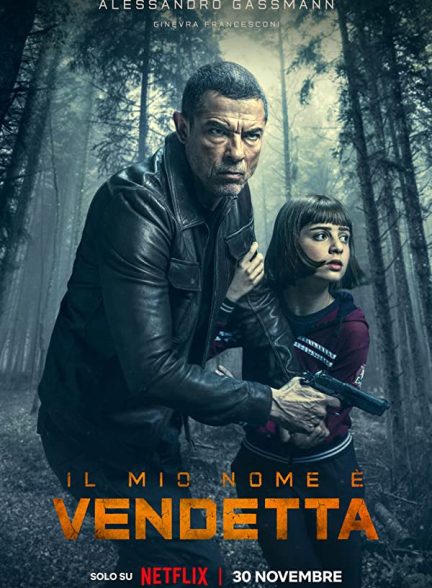 فیلم My Name Is Vendetta 2022 | نام من وندتا است