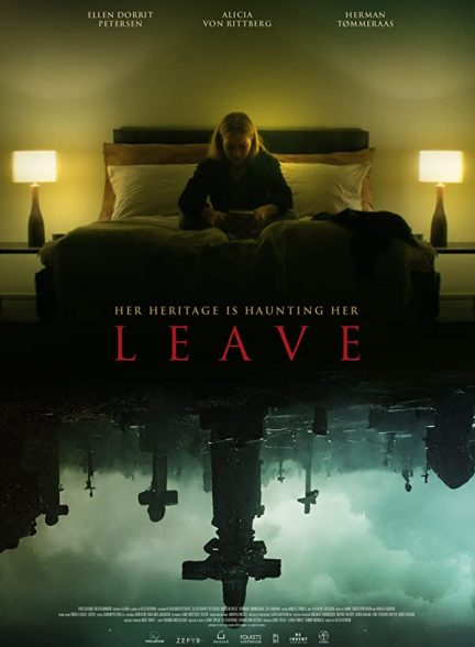 فیلم Leave 2022