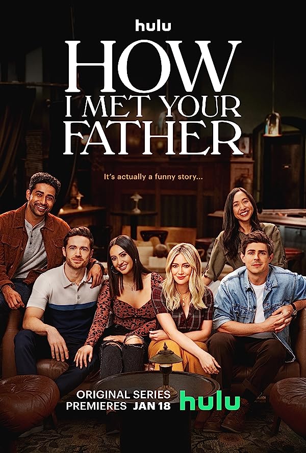 سریال  How I Met Your Father | چگونه با پدرت آشنا شدم