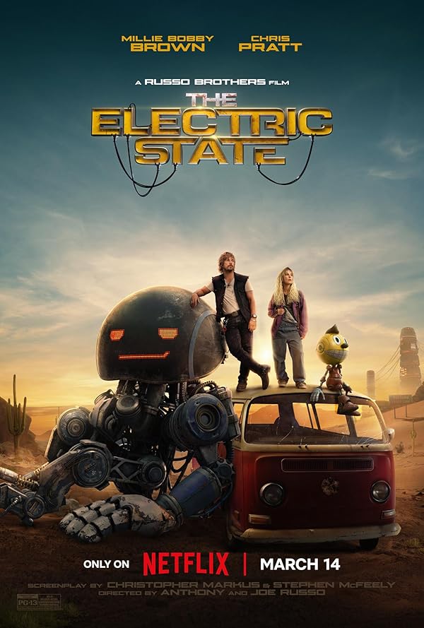فیلم The Electric State 2025 | الکتریک استیت