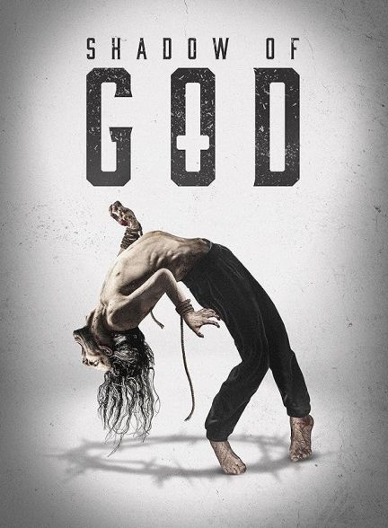 فیلم Shadow of God 2025 | سایه خدا